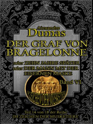 cover image of Der Graf von Bragelonne. Band VI